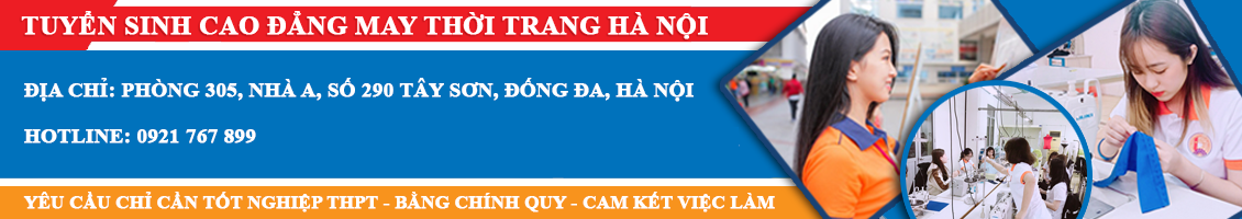 Cao đẳng may thời trang Hà Nội